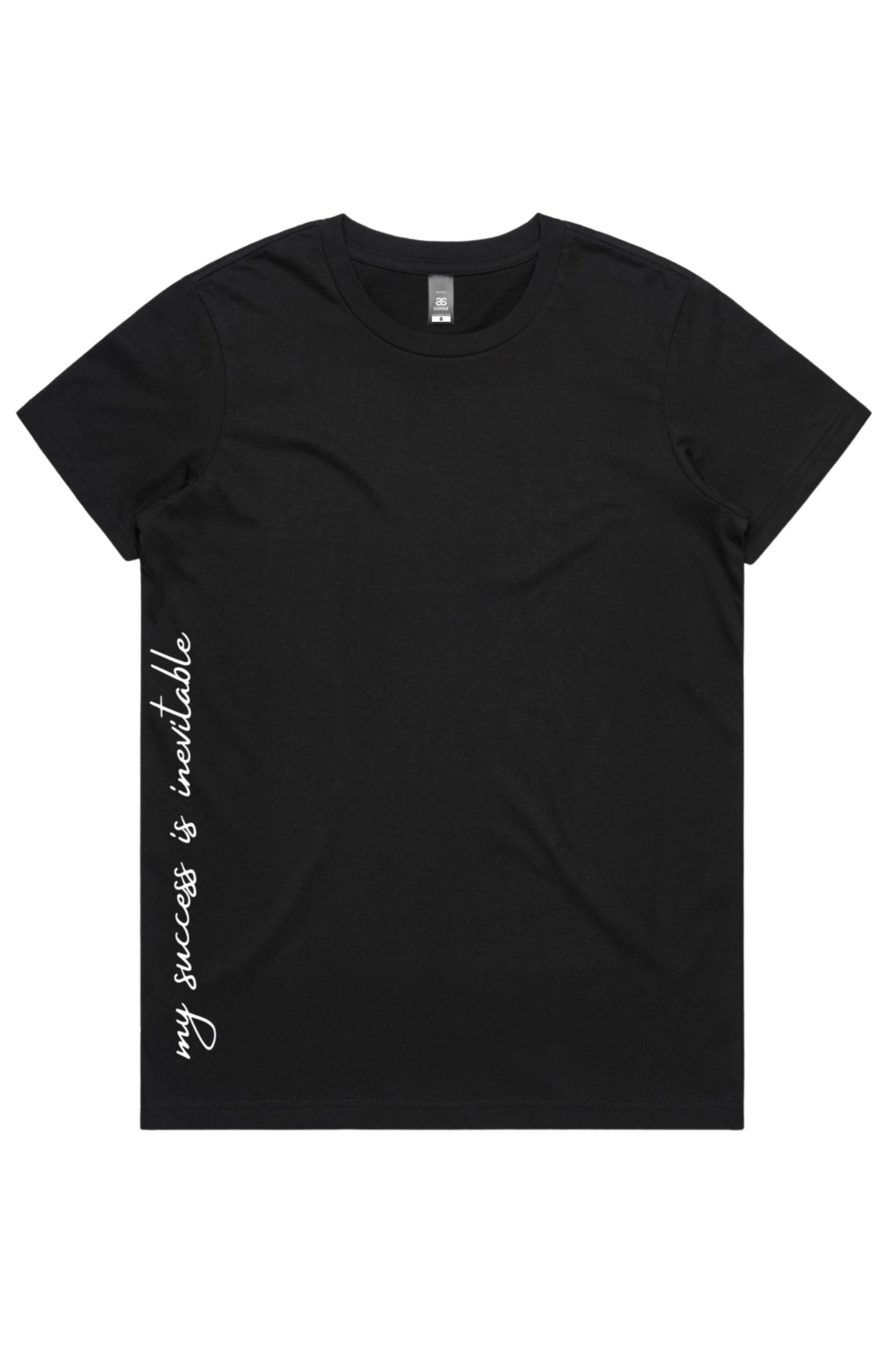 My Success is Inevitable Tee